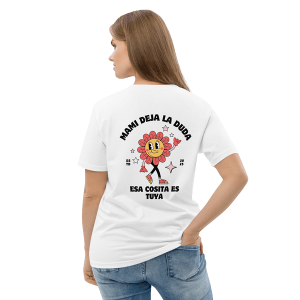 Mami Deja la Duda Unisex organic cotton t-shirt - Image 2